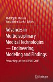 Advances in Multidisciplinary Medical Technologies ¿ Engineering, Modeling and Findings