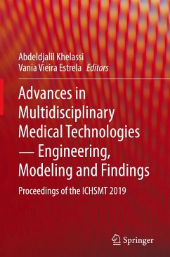 Advances in Multidisciplinary Medical Technologies ¿ Engineering, Modeling and Findings