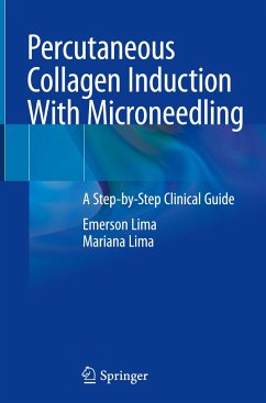 Percutaneous Collagen Induction With Microneedling - Lima, Emerson;Lima, Mariana