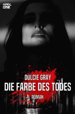 DIE FARBE DES TODES - Gray, Dulcie