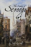 The Society of Scrooge: The Further Trials and Triumphs of Scrooge and His Companions