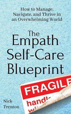 The Empath Self-Care Blueprint - Trenton, Nick