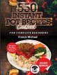 550 INSTANT POT RECIPES COOKBOOK - Bild 1
