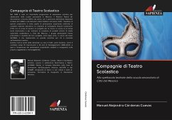 Compagnie di Teatro Scolastico - Cárdenas Cuevas, Manuel Alejandro