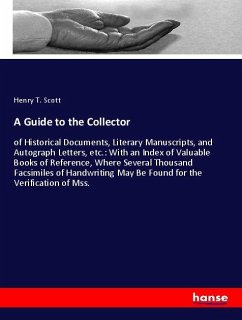 A Guide to the Collector - Scott, Henry T.