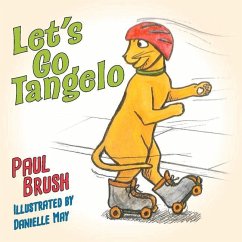 Let's Go Tangelo - Brush, Paul