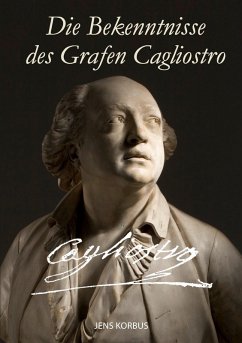 Die Bekenntnisse des Grafen Cagliostro (eBook, ePUB)