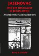 Jasenovac und der Holocaust in... - Bild 1