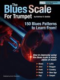 The Blues Scale for Trumpet (eBook, ePUB)