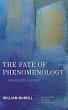 The Fate of Phenomenology (eBook, ePUB) - Bild 1