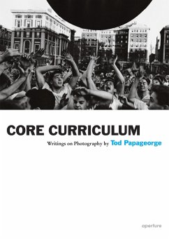 Cover Tod Papageorge: Core Curriculum (eBook, ePUB)