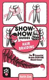 Show-How Guides: Hair Braiding (eBook, ePUB)