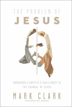 The Problem of Jesus - Clark, Mark