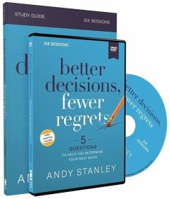 Better Decisions, Fewer Regrets Study Guide with DVD - Stanley, Andy