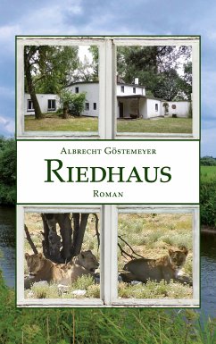 Riedhaus (eBook, ePUB) - Göstemeyer, Albrecht