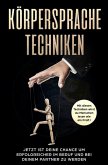 Körpersprache Techniken (eBook, ePUB)