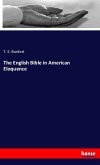 The English Bible in American Eloquence