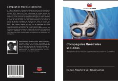Compagnies théâtrales scolaires - Cárdenas Cuevas, Manuel Alejandro