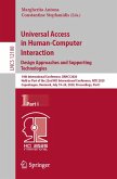 Universal Access in Human-Computer Interaction. Design Approaches and Supporting Technologies (eBook, PDF)