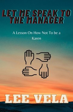 Cover Let Me Speak To The Manager (eBook, ePUB)