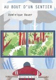 Au bout d'un sentier... (eBook, ePUB)