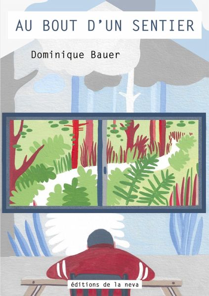 Au bout d'un sentier... (eBook, ePUB)