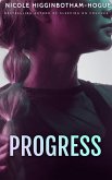 Progress (The Survivor Series) (eBook, ePUB)