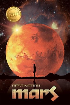 Destination Mars: Weiliao Series (eBook, ePUB) - Wang, Hui; Wei, Wei