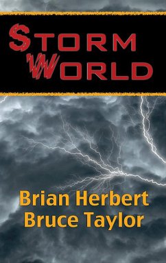 Stormworld (eBook, ePUB) - Herbert, Brian; Taylor, Bruce