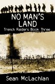 No Man's Land (Trench Raiders, #3) (eBook, ePUB)
