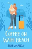 Coffee on Waihi Beach (eBook, ePUB)
