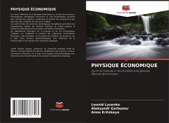 PHYSIQUE ÉCONOMIQUE - Lysenko, Leonid;Gorbunov, Aleksandr;Kritskaya, Anna