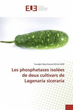 Les phosphatases isolées de deux cultivars de Lagenaria siceraria - Koffi, Toungbo Djary Kouassi Michel