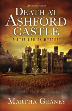 Death at Ashford Castle - Geaney, Martha