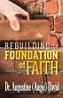 REBUILDING THE FOUNDATION OF FAITH - Bild 1