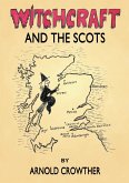 Witchcraft And The Scots