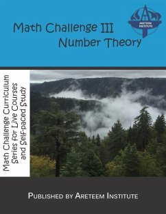 Math Challenge III Number Theory - Wang Ph. D., Kevin; Lensmire, John; Reynoso, David