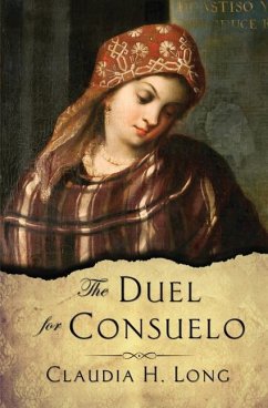 The Duel for Consuelo - Long, Claudia H.