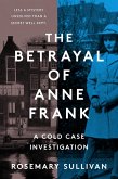 The Betrayal of Anne Frank (eBook, ePUB)