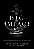 Small Changes, Big Impact (eBook, ePUB)