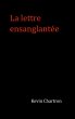 La lettre ensanglantée (eBook, ePUB) - Bild 1