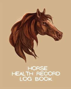 Horse Health Record Log Book - Larson, Patricia