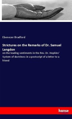 Strictures on the Remarks of Dr. Samuel Langdon - Bradford, Ebenezer