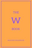The W Book (The Alphabet Books, #23) (eBook, ePUB)