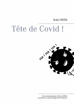 Tête de Covid ! (fixed-layout eBook, ePUB) - Ikeda, Ikuko