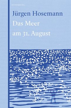 Das Meer am 31. August (eBook, ePUB) - Hosemann, Jürgen