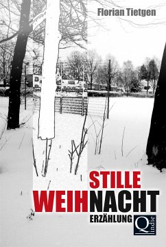 Stille Weihnacht (eBook, ePUB) - Tietgen, Florian