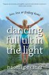 Dancing Full Tilt In the Light - Bild 1