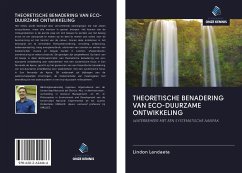 THEORETISCHE BENADERING VAN ECO-DUURZAME ONTWIKKELING - Landaeta, Lindon