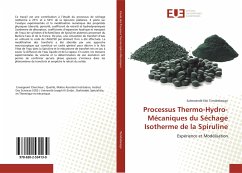 Processus Thermo-Hydro-Mécaniques du Séchage Isotherme de la Spiruline - Tiendrebeogo, Salmwendé Eloi